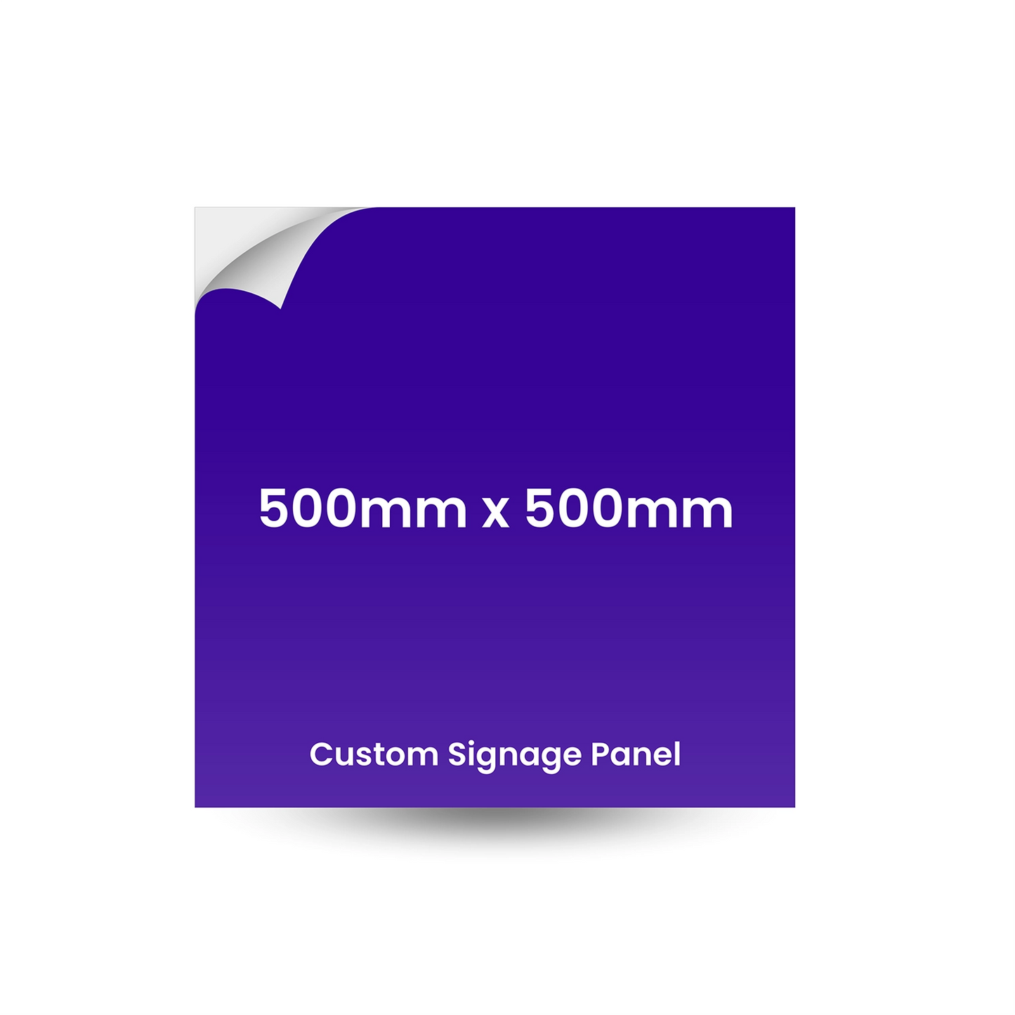 500mm x 500mm Custom Signage Panel