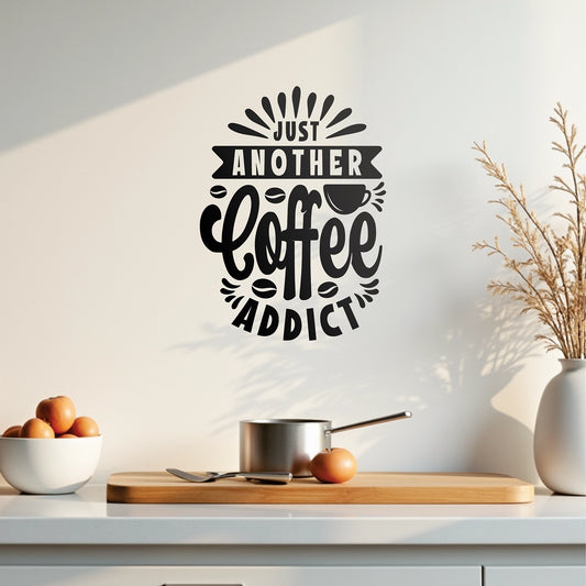 "Coffee Addict" Wall Decal