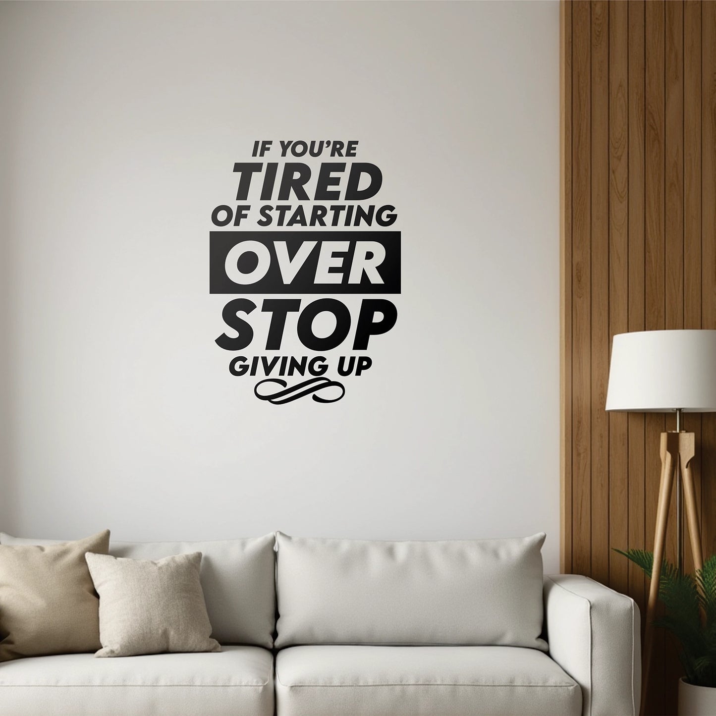 "Stop Giving Up" Motivational Wall Decal