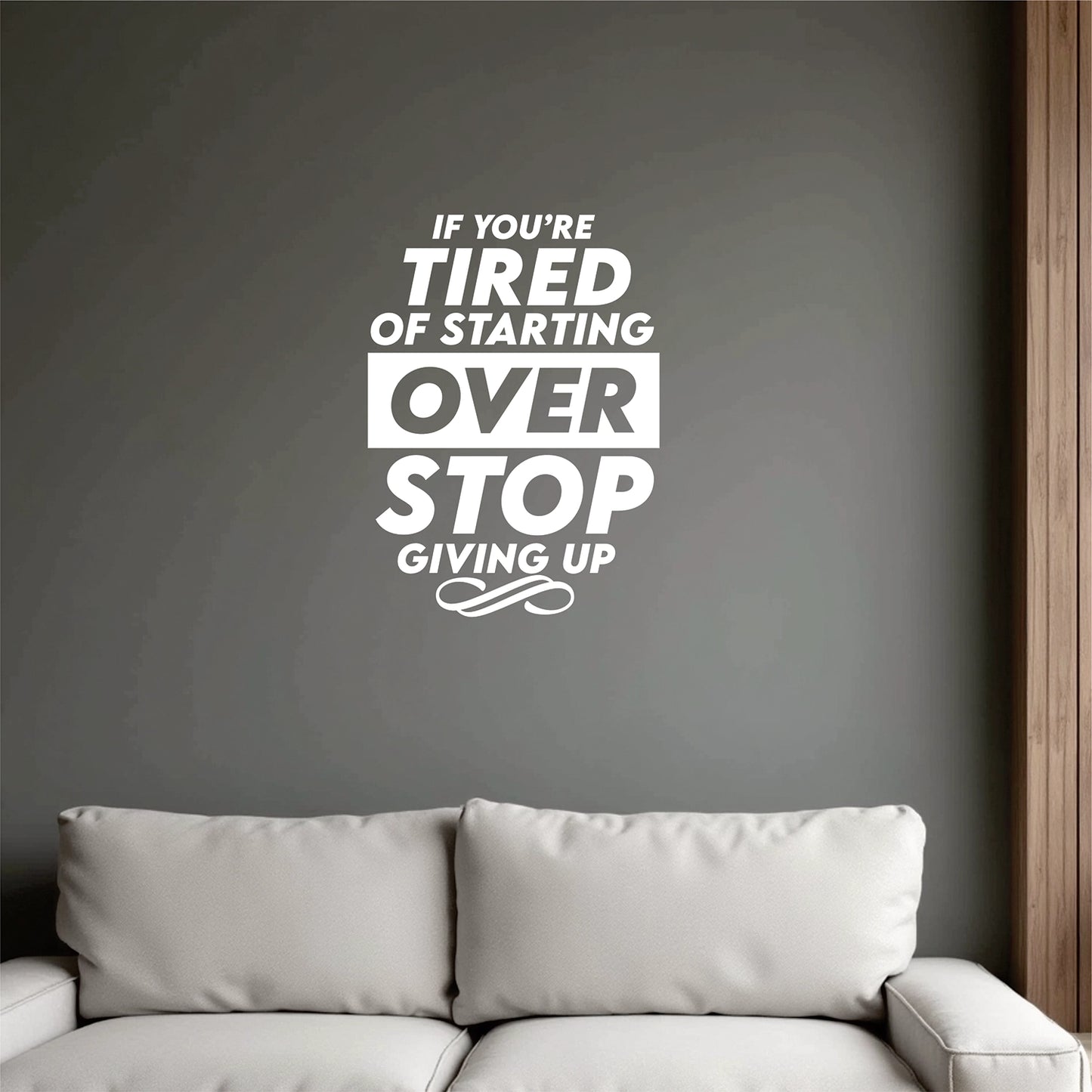 "Stop Giving Up" Motivational Wall Decal