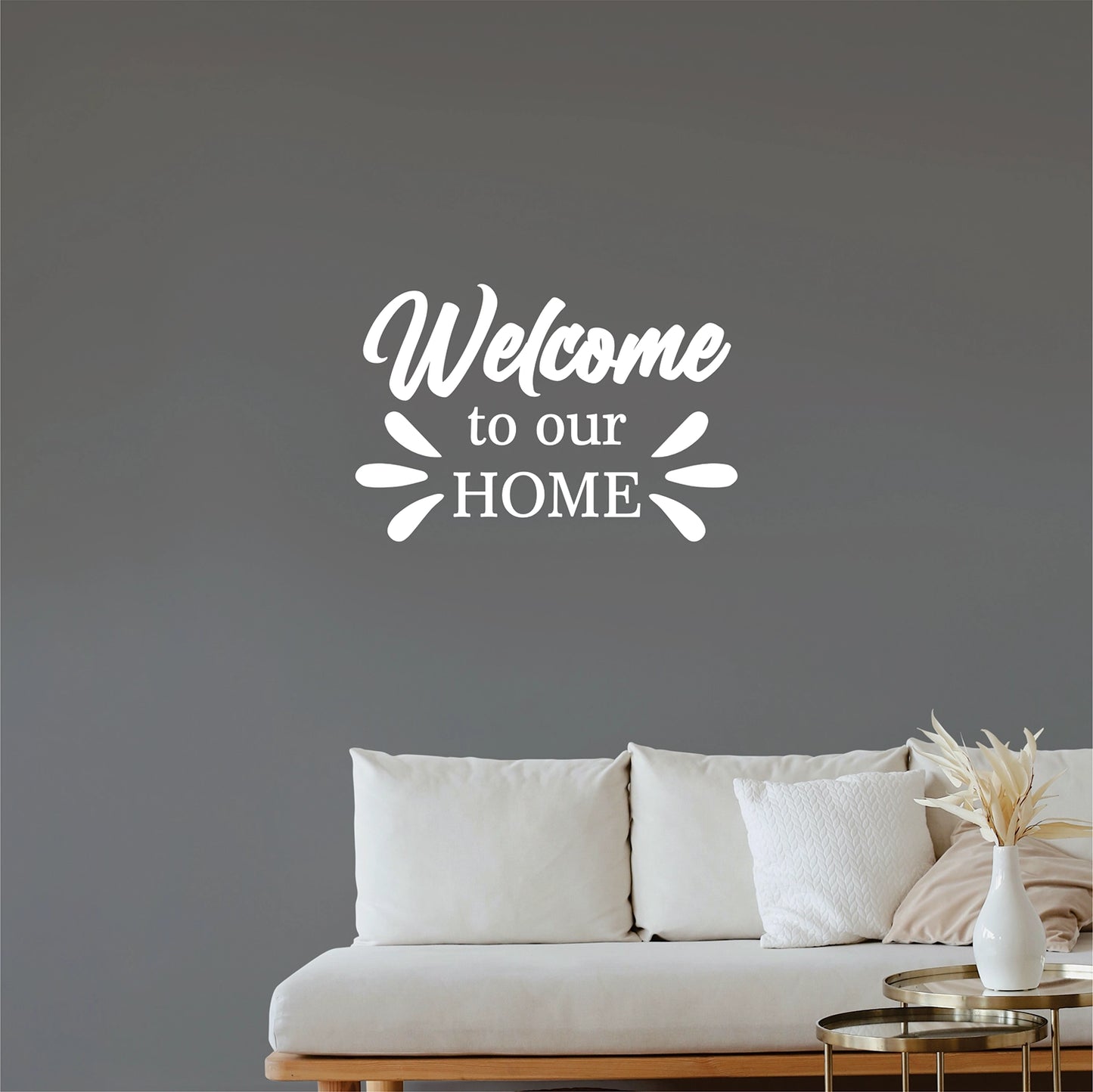 "Welcome to our Home" Wall Decal