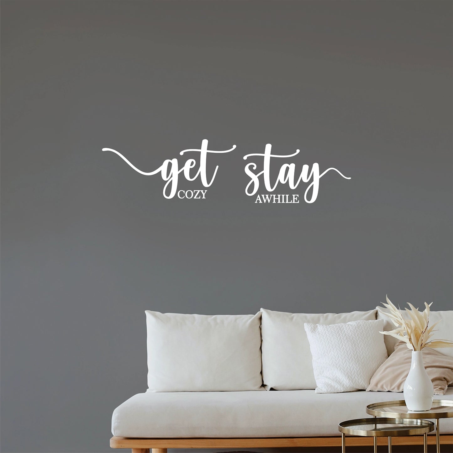 "Get Cozy" Wall Decal
