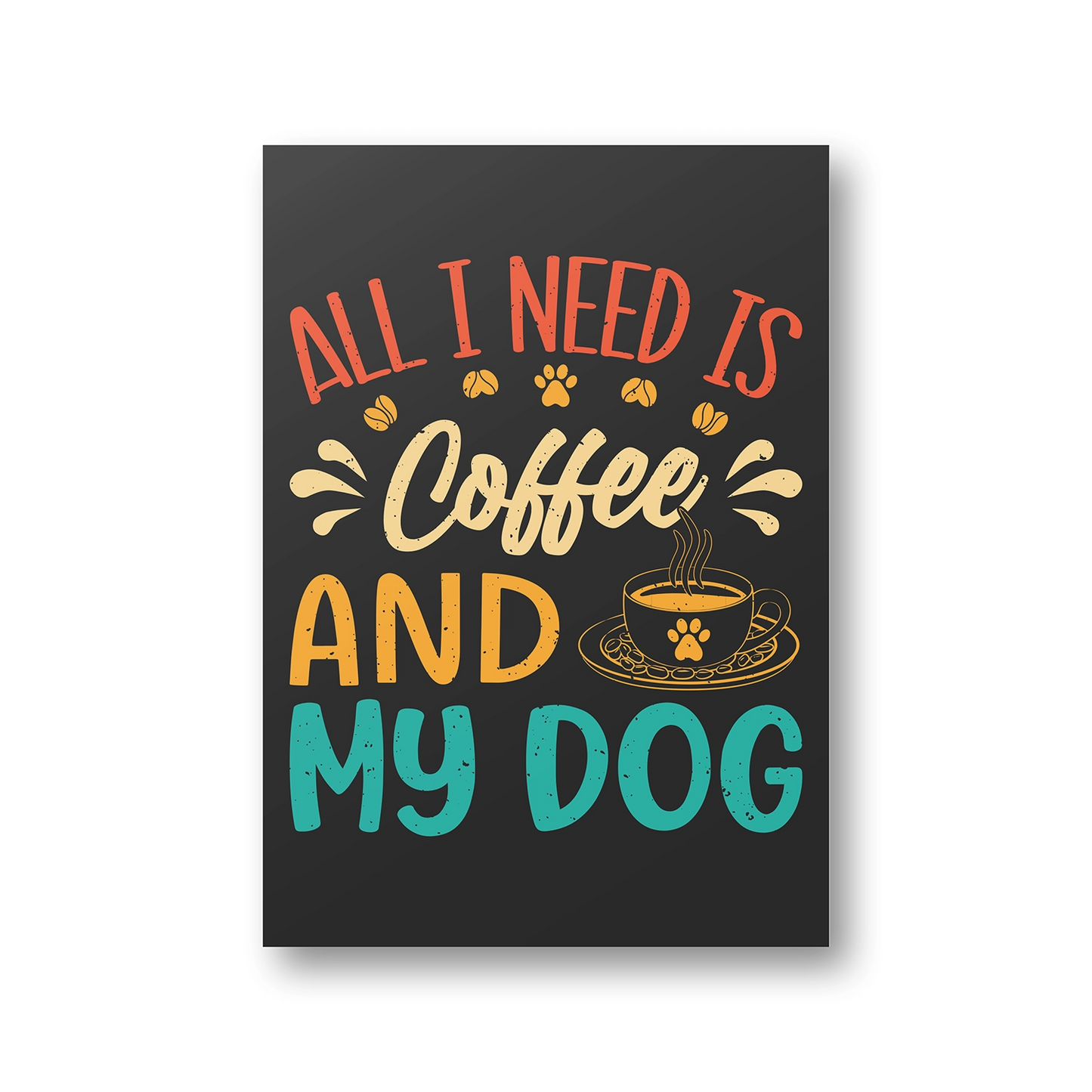 Coffee & My Dog Canvas Frame