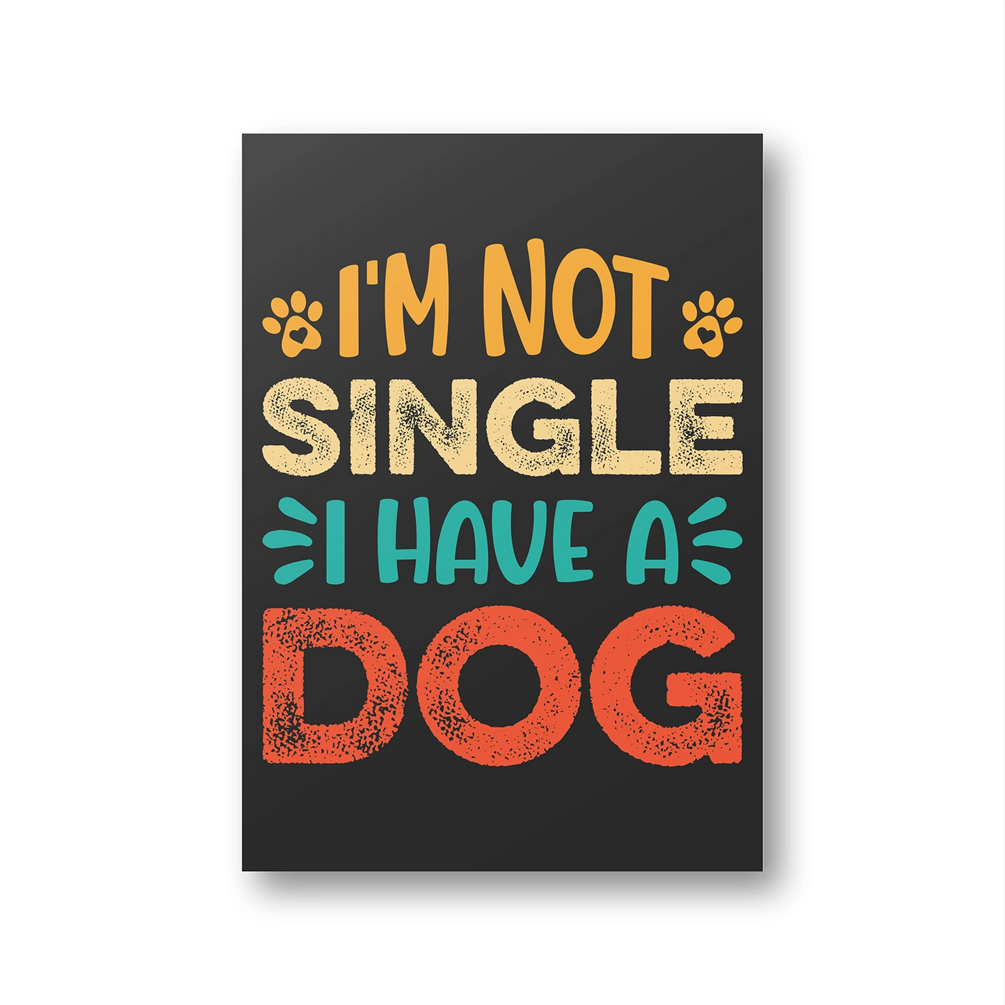 I Have A Dog Canvas Frame