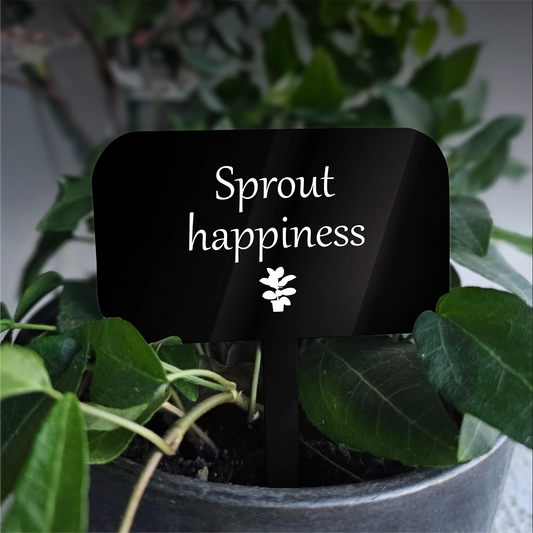 "Sprout Happiness" Acrylic Plant Marker