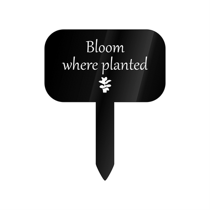 "Bloom" Acrylic Plant Marker