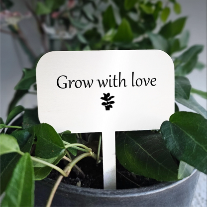 "Grow with love" Acrylic Plant Marker